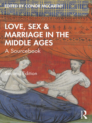 cover image of Love, Sex & Marriage in the Middle Ages